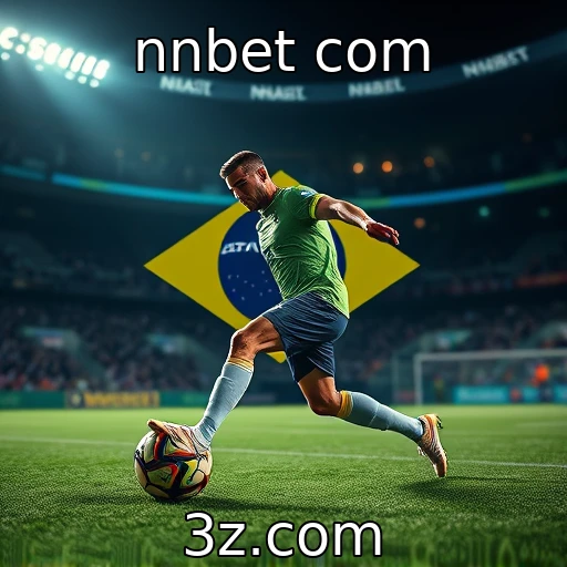 nnbet com A Nova Fronteira das Apostas: Como o Brasil Está Mudando o Jogo